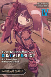 Sword Art Online Alternative Gun Gale Online, Vol. 4 (light novel) - Reki Kawahara, Keiichi Sigsawa (ISBN: 9781975353865)