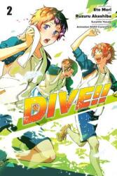 Dive! ! Vol. 2 (ISBN: 9781975304140)