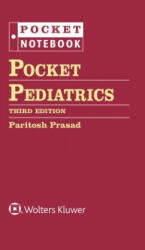 Pocket Pediatrics - Paritosh Prasad (ISBN: 9781975107628)
