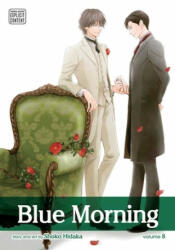 Blue Morning, Vol. 8, 8 - Shoko Hidaka (ISBN: 9781974709670)