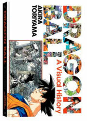 Dragon Ball: A Visual History - Akira Toriyama (ISBN: 9781974707409)