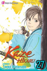 Kaze Hikaru, Vol. 27, 27 - Taeko Watanabe (ISBN: 9781974706624)