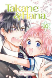 Takane & Hana, Vol. 10 - Yuki Shiwasu (ISBN: 9781974706433)
