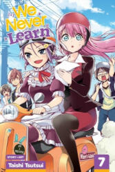 We Never Learn Vol. 7 7 (ISBN: 9781974704897)