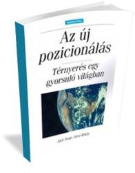 Az új pozicionálás (1999)