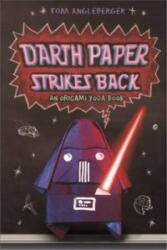 Darth Paper Strikes Back - Tom Angleberger (2011)