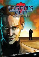 Logan's Run: Black Flower #4 (ISBN: 9781949738025)