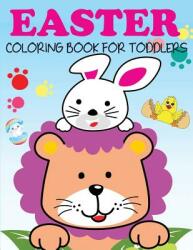Easter Coloring Book for Toddlers (ISBN: 9781949651447)