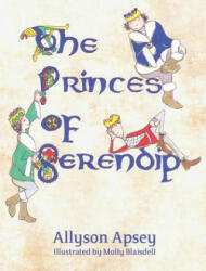 The Princes of Serendip (ISBN: 9781949595024)