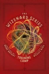 Wizenard Series: Training Camp - Wesley King, Kobe Bryant (ISBN: 9781949520019)