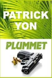 Plummet (ISBN: 9781949504156)