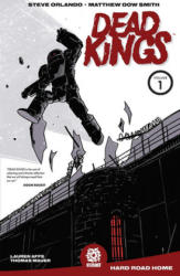 Dead Kings Volume 1 - Steve Orlando, Mike Marts (ISBN: 9781949028171)