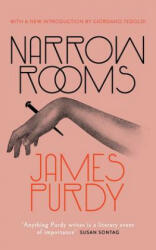 Narrow Rooms (Valancourt 20th Century Classics) - James Purdy, Giordano Tedoldi (ISBN: 9781948405256)