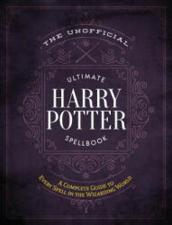The Unofficial Ultimate Harry Potter Spellbook - Media Lab Books (ISBN: 9781948174244)