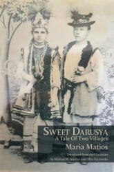 Sweet Darusya: A Tale Of Two Villages (ISBN: 9781947980938)