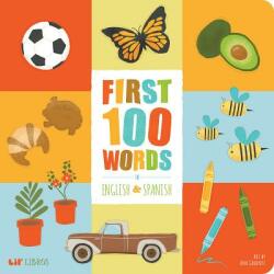 First 100 Words In English And Spanish (ISBN: 9781947971349)