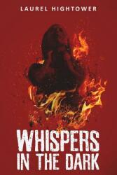 Whispers in the Dark (ISBN: 9781947654617)
