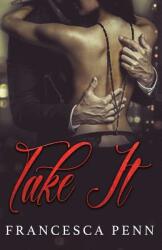 Take It (ISBN: 9781946981257)