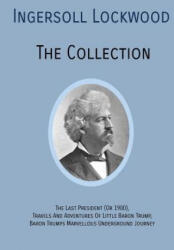 INGERSOLL LOCKWOOD The Collection - Ingersoll Lockwood (ISBN: 9781946774453)