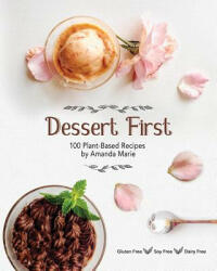 Dessert First - Amanda Marie (ISBN: 9781946005366)