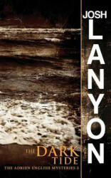 Dark Tide - JOSH LANYON (ISBN: 9781945802430)