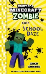 Diary of a Minecraft Zombie Book 5 (ISBN: 9781943330935)
