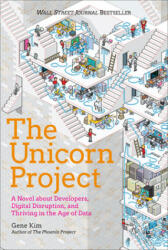 The Unicorn Project - Gene Kim (ISBN: 9781942788768)