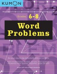 Word Problems: Grades 6 - 8 (ISBN: 9781941082720)