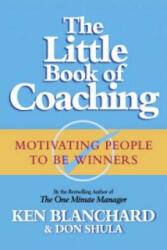 Little Book of Coaching - Kenneth Blanchard (2002)