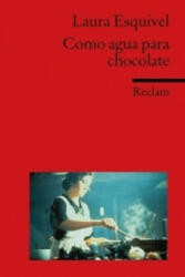 Como agua para chocolate - Laura Esquivel, Monika Ferraris (2008)
