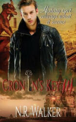 Cronin's Key III - N R Walker (ISBN: 9781925886108)