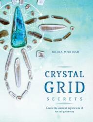 Crystal Grid Secrets (ISBN: 9781925682076)