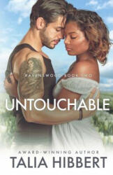 Untouchable - TALIA HIBBERT (ISBN: 9781916404328)