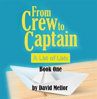 From Crew to Captain: A List of Lists (ISBN: 9781912635382)
