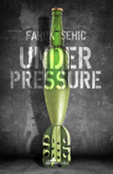 Sub presiune (ISBN: 9781912545025)