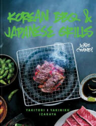 Korean BBQ & Japanese Grills - Jonas Cramby (ISBN: 9781911624042)