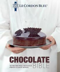 Le Cordon Bleu Chocolate Bible - Le Cordon Bleu (ISBN: 9781911621850)