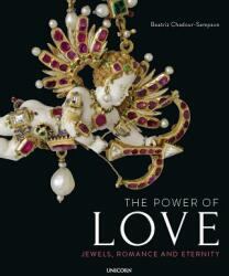 Power of Love - Beatriz Chadour Sampson (ISBN: 9781911604464)