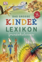Das große Kinderlexikon Grundschulwissen (2009)
