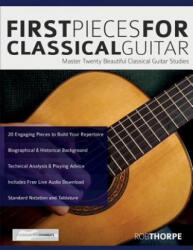 First Pieces for Classical Guitar - Rob Thorpe (ISBN: 9781911267805)