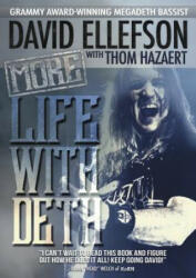 More Life With Deth - David Ellefson, Thom Hazaert (ISBN: 9781911036517)