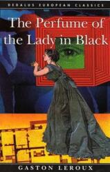 The Perfume of the Lady in Black (ISBN: 9781910213278)