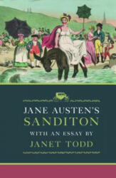 Jane Austen's Sanditon - Janet Todd, Jane Austen (ISBN: 9781909572218)