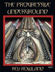 The Progressive Underground Volume One (ISBN: 9781908728845)