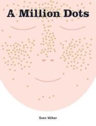 A Million Dots (ISBN: 9781908714664)