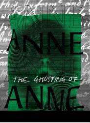 The Ghosting of Anne Armstrong (ISBN: 9781906897956)