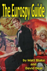 Eurospy Guide - DAVID DEAL (ISBN: 9781887664523)