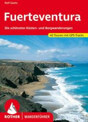 Fuerteventura túrakalauz Bergverlag Rother német RO 4303 (2011)