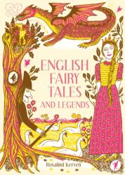 English Fairy Tales and Legends (ISBN: 9781849945431)