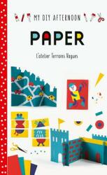 DIY Afternoon: Paper (ISBN: 9781849766517)